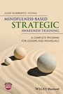 Cover: Mindfulness-Based Strategic Awareness Training - Wiley