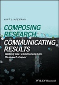 Cover: Composing Research, Communicating Results - Wiley