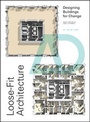 Cover: Loose-Fit Architecture - Wiley