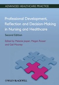 Cover: Professional Development, Reflection and Decision-Making in Nursing and Healthcare - Wiley