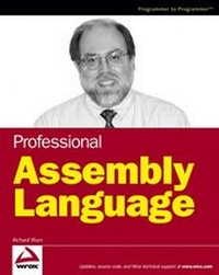 Enlarge image Cover: Professional Assembly Language - Wrox Press