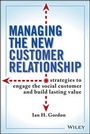 Cover: Managing the New Customer Relationship - Wiley