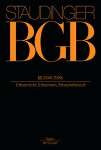 Abbildung von: J. von Staudingers Kommentar zum Bürgerlichen Gesetzbuch mit Einführungsgesetz und Nebengesetzen - Sellier