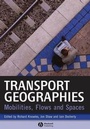 Cover: Transport Geographies - Wiley
