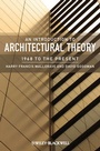 Cover: An Introduction to Architectural Theory - Wiley