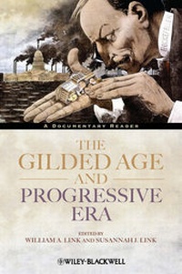 Enlarge image Cover: The Gilded Age and Progressive Era - Wiley