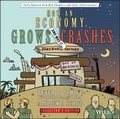 Cover: How an Economy Grows and Why It Crashes - Wiley