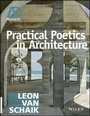 Cover: Practical Poetics in Architecture - Wiley