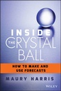 Cover: Inside the Crystal Ball - Wiley