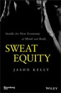 Cover: Sweat Equity - Bloomberg Press