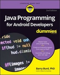 Enlarge image Cover: Java Programming for Android Developers For Dummies - Wiley