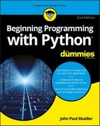 Enlarge image Cover: Beginning Programming with Python For Dummies - Wiley