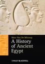 Cover: A History of Ancient Egypt - Wiley