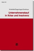 Cover: Unternehmenskauf in Krise und Insolvenz - RWS