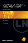 Cover: Lecture Notes: Diseases of the Ear, Nose and Throat - Wiley