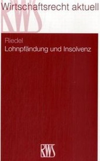 Abbildung von: Lohnpfändung und Insolvenz - RWS