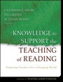 Cover: Knowledge to Support the Teaching of Reading - Jossey-Bass