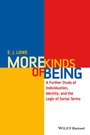 Cover: More Kinds of Being - Wiley