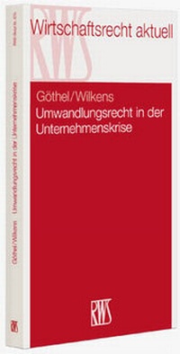 Abbildung von: Umwandlungsrecht in der Unternehmenskrise - RWS