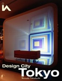 Abbildung von: Design City Tokyo - Academy Press