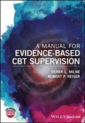 Cover: A Manual for Evidence-Based CBT Supervision - Wiley