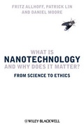 Cover: What Is Nanotechnology and Why Does It Matter? - Wiley