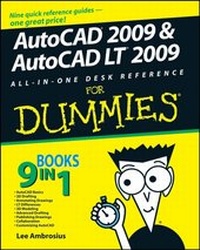 Enlarge image Cover: AutoCAD 2009 & AutoCAD LT 2009 All-in-One Desk Reference For Dummies - Wiley