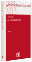 Cover: Die Bauinsolvenz - RWS