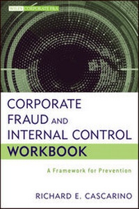 Abbildung von: Corporate Fraud and Internal Control Workbook - Wiley