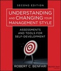 Cover: Understanding and Changing Your Management Style - Jossey-Bass