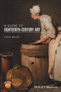 Cover: A Guide to Eighteenth-Century Art - Wiley