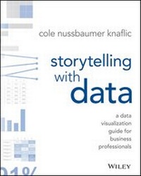 Abbildung von: Storytelling with Data - Wiley