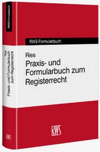 Abbildung von: Praxis- und Formularbuch zum Registerrecht - RWS