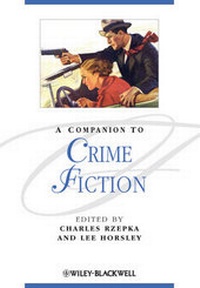 Enlarge image Cover: A Companion to Crime Fiction - Wiley