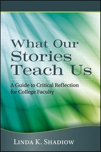 Bild vergrößern Bild: What Our Stories Teach Us - Jossey-Bass