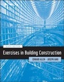 Cover: Exercises in Building Construction - Wiley