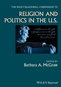 Cover: The Wiley Blackwell Companion to Religion and Politics in the U.S. - Wiley