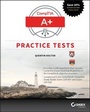 Cover: CompTIA A+ Practice Tests - Sybex Inc.,U.S.