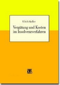 Bild vergrößern Bild: Vergütung und Kosten im Insolvenzverfahren - RWS