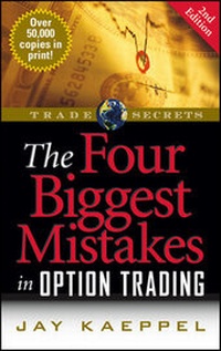 Enlarge image Cover: The Four Biggest Mistakes in Option Trading - Wiley