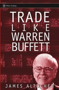Enlarge image Cover: Trade Like Warren Buffett - Wiley