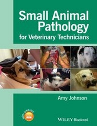 Abbildung von: Small Animal Pathology for Veterinary Technicians - Wiley