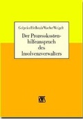 Cover: Der Prozesskostenhilfeanspruch des Insolvenzverwalters - RWS