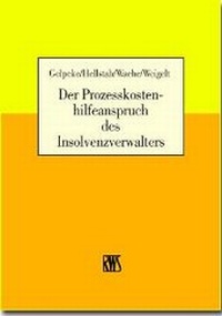 Enlarge image Cover: Der Prozesskostenhilfeanspruch des Insolvenzverwalters - RWS