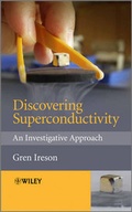 Cover: Discovering Superconductivity - Wiley
