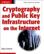 Cover: Cryptography and Public Key Infrastructure on the Internet - Wiley