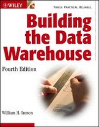 Enlarge image Cover: Building the Data Warehouse - Wiley