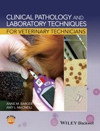 Abbildung von: Clinical Pathology and Laboratory Techniques for Veterinary Technicians - Wiley