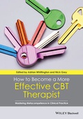 Cover: How to Become a More Effective CBT Therapist - Wiley