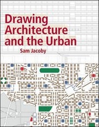 Enlarge image Cover: Drawing Architecture and the Urban - Wiley